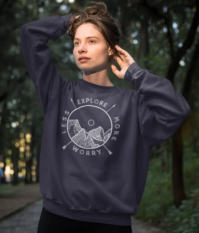 New Autumn And Winter Styles Explore More Worry Less Unisex Organic Cotton Sweatshirt